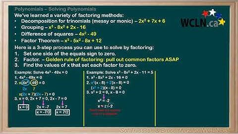 WCLN - 3.6 Solving Polynomials - Solving by Factoring