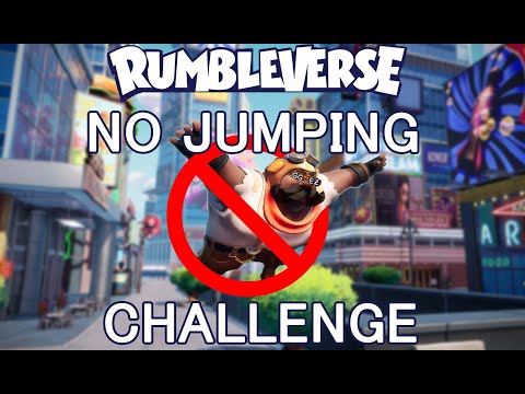 NO JUMPING CHALLENGE (Rumbleverse)