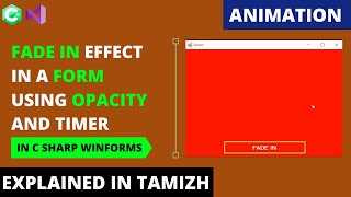 Creating a Fade-in Effect in Form | C Sharp Winform | Tamil | Code Screens