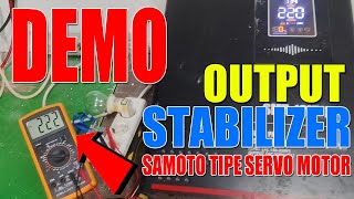Demo Output Stabilizer Samoto Type Servo Motor