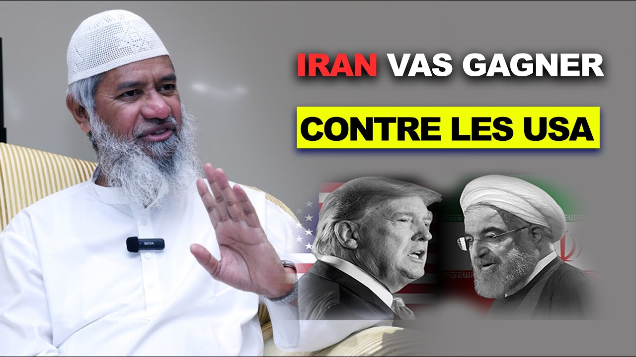 Iran – États-Unis : les révélations de Dr Zakir Naik sur leur plan