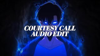 Courtesy Call Tiktok Version Audio Edit