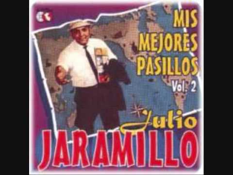 JULIO JARAMILLO  - MIX DE PASILLOS