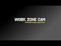 Highlights of work zone cams embedded app for procore