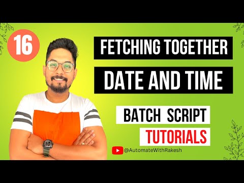 How to Fetch the Date and Time using Batch Script
