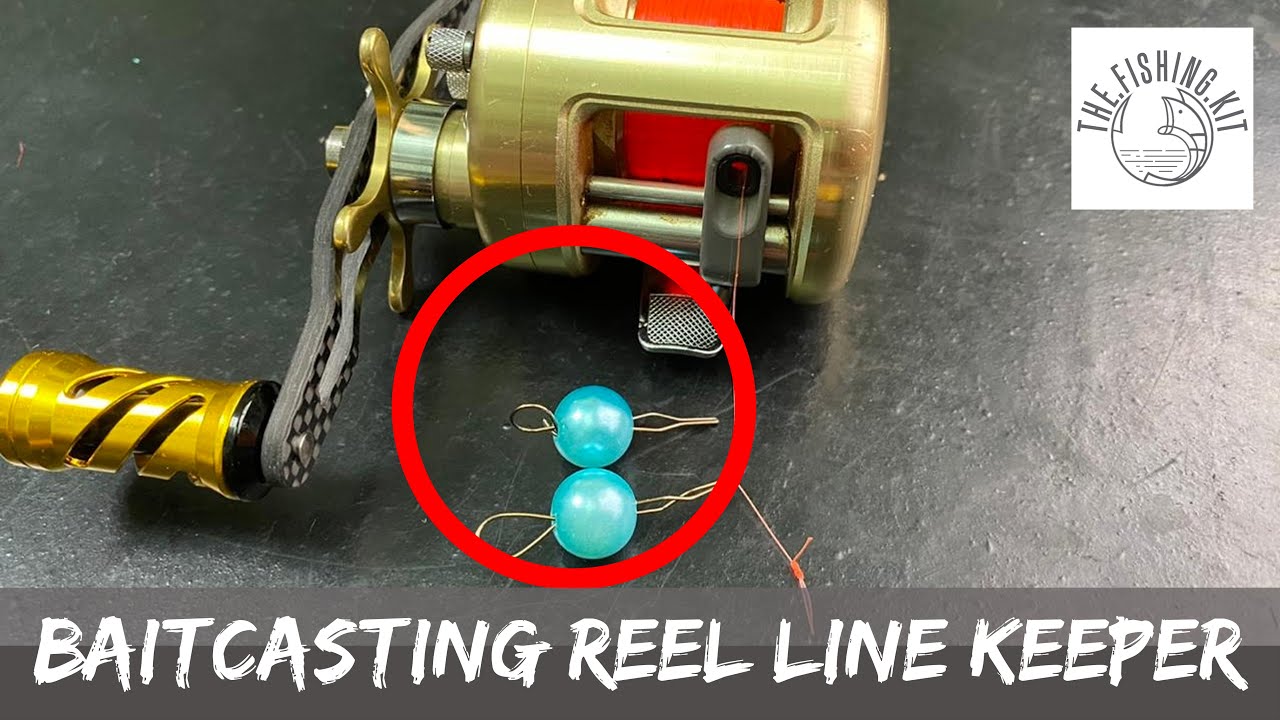 Baitcasting reel Line Keeper, Line Retainer, Line Clip