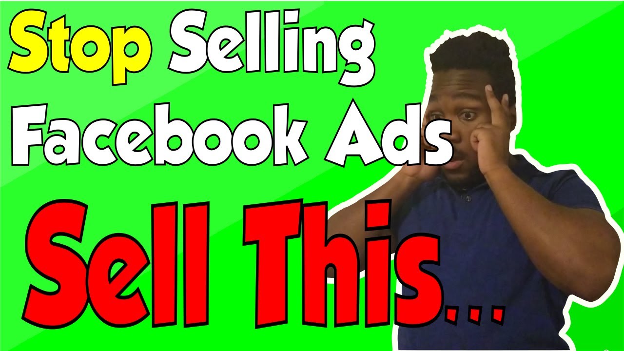 SMMA Sales | Don't Sell Facebook Ads, Sell This Instead