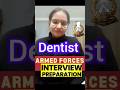 AFMS AD Corps interview #shorts | Army dental corps interview