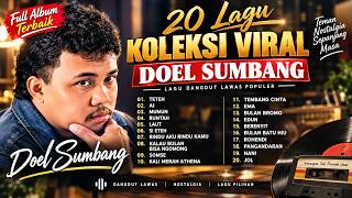 DOEL SUMBANG FULL ALBUM | RINDU AKU RINDU KAMU JADI SATU | POP SUNDA LAGU LAWAS