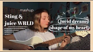 mashup Sting &amp; juice WRLD - shape of my heart &amp; lucid dreams (cover by Daria Vershkova)