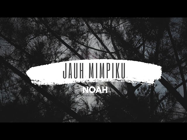 Jauh Mimpiku - NOAH | Instrumental Musik Akustik By.AM