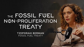 The Fossil Fuel Non-Proliferation Treaty - Tzeporah Berman (Stand.Earth)