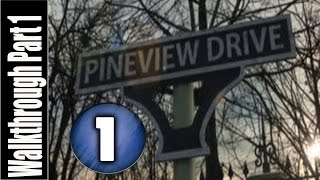 Pineview Drive Walkthrough Part 1 No Commentary Gameplay Lets Play