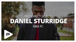 Daniel Sturridge Interview: Liverpool Striker Showcases Nike FC Collection