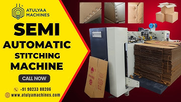 SEMI AUTOMATIC STITCHING MACHINE | CORRUGATED BOX STITCHING | BEST BOX STITCHING MACHINE | INDIA
