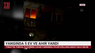Yanginda 5 Ev Ve Ahir Yandi