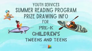 Summer Reading Prize Drawing Info (Kids & Teens)