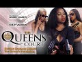 New Movie Alert! The Queens Court - Nothing Happens Without Her - Official Trailer - Now Streaming