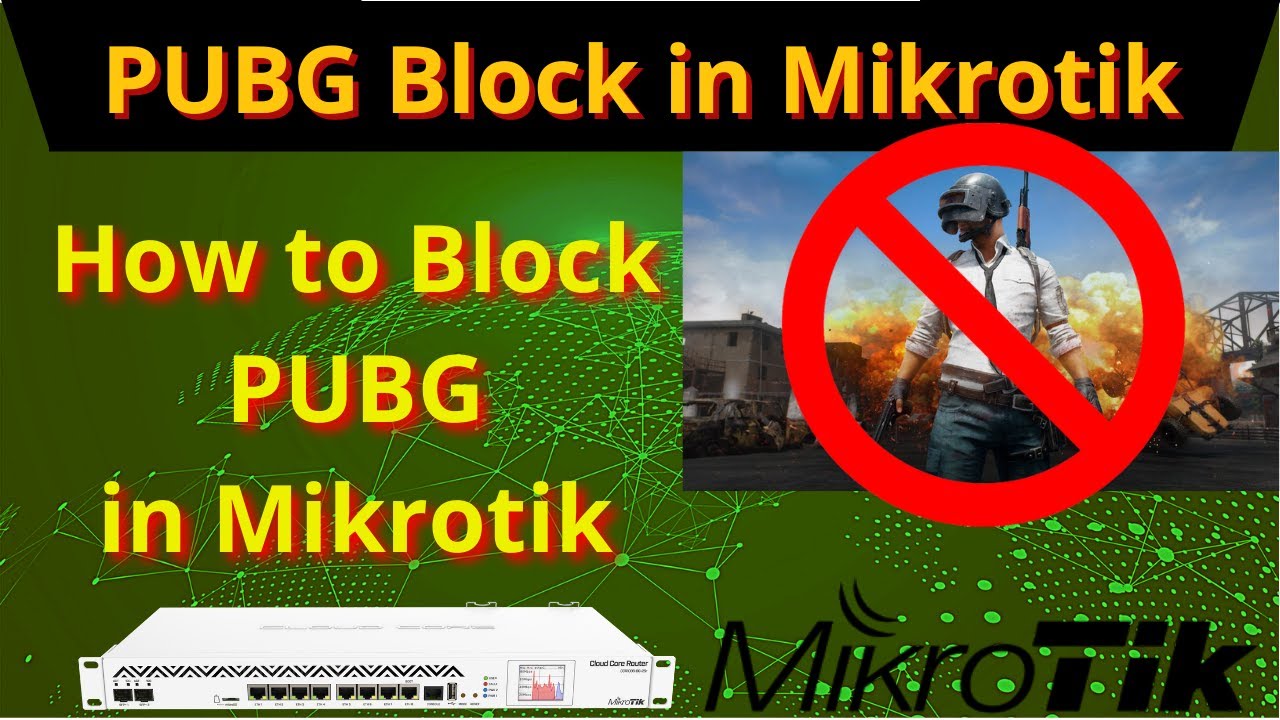 How to Block PUBG in Mikrotik Script | PUBG Mobile Block in MIKROTIK | iT info
