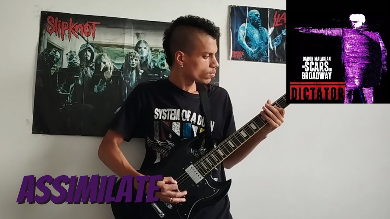 DARON MALAKIAN AND SCARS ON BROADWAY - ASSIMILATE - GUITAR COVER