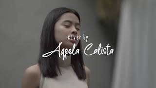 Aqeela Calista | Bukan Salah Cinta (Cover)