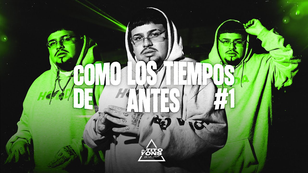 COMO LOS TIEMPOS DE ANTES #1 | TITO YONS | SET LIVE