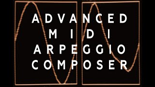 Chord Wave Theory. Advanced MIDI Arpeggiator