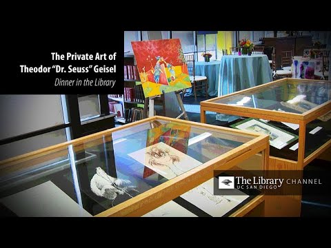 uc san diego library jobs The Private Art of Theodor Dr. Seuss Geisel - Dinner in the Library 2019