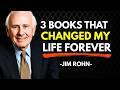 3 Books That Can Make You Rich Overnight (They Will Change Your Mindset Completely) | Jim Rohn