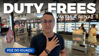 COMPRAS EM FOZ DO IGUAÇU | Duty Frees valem a pena? Roteiro COM PREÇOS