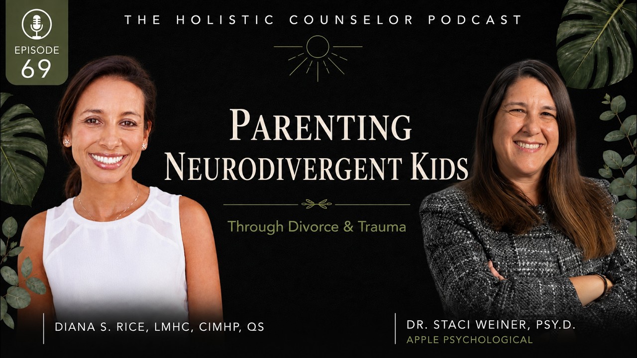 Episode 69 artwork: Parenting Neurodivergent Kids Through Divorce & Trauma: Psychological Evaluations, CBT & Cultural Wisdom, w Dr. Staci Weiner