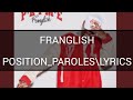 Franglish - Position _Paroles \ Lyrics