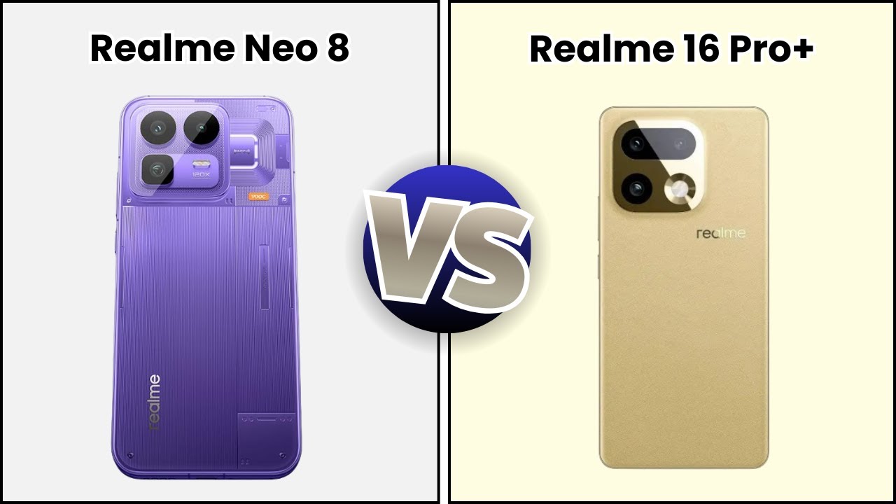 Realme Neo 8 Vs Realme 16 Pro Plus | Full Specs Comparison | Tecify