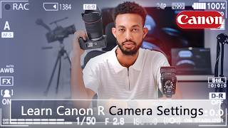 የካሜራ ሙሉ  ስልጠና | camera Full Tutorial
