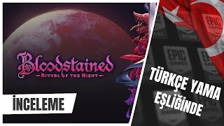 Epic Games Gi̇zemli̇ Oyunu:bloodstained: Ritual Of The Night Türkçe İnceleme