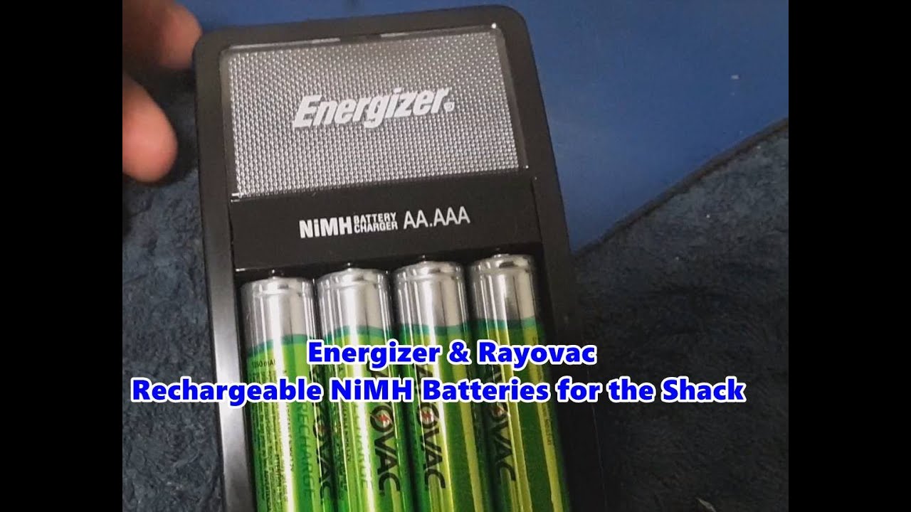 Energizer & Rayovac Rechargeable NiMH Batteries for the Shack YouTube
