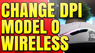 How to Change DPI on the Glorious Model O Wireless