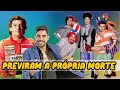 FAMOSOS que PREVIRAM a própria MORTE