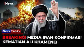 BREAKING! Media Iran Konfirmasi Kematian Ali Khamenei dalam Serangan AS-Israel