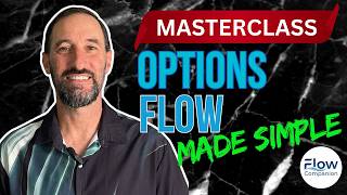 Unusual Options Flow Made Simple - Breaking Down the Tips, Tricks, and Secrets of Options Flow