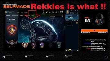 Selfmades Calls Rekkles A Machine for this reason ..