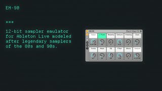 Superlunar EM-90 — 12-bit Sampler Emulation for Ableton Live