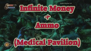 Infinite Money Glitch MEDICAL PAVILION (Revisited) Bioshock Collection (still works August. 2025)