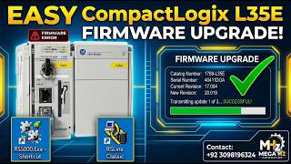 How to Upgrade Allen Bradley CompactLogix L35E Firmware | RSLogix 5000 & ControlFlash Guide #AB