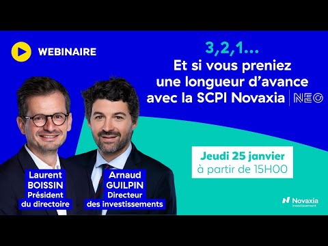 REPLAY Webinaire : "3,2,1... Et si vous preniez une longueur d'avance avec la SCPI Novaxia NEO ?" - video from Novaxia