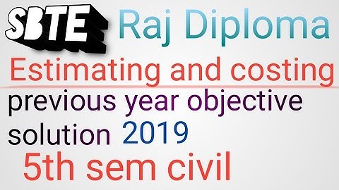 Estimating and costing previous year objective solution 2019! 5th sem! #civilengg #sbte link in des👇