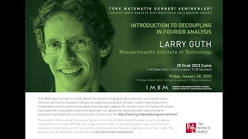 Larry Guth - Introduction to decoupling in Fourier analysis