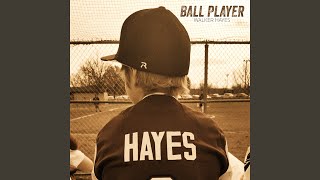 Ball Player - Walker Hayes