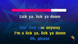 Lick Ya Down - Cover Drive (KARAOKE)