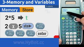 TI-30XS Multiview 1: Using Memory Variables | NYBot